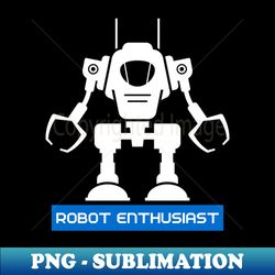 Robot Enthusiast - Elegant Sublimation PNG Download - Unleash Your Inner Rebellion
