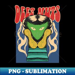 Deez Nuts Retro - Instant Sublimation Digital Download - Instantly Transform Your Sublimation Projects