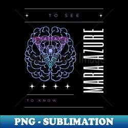To See and to Know - Retro PNG Sublimation Digital Download - Unleash Your Creativity