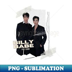 BillyBabe The Sign Thai BL Thriller - PNG Transparent Digital Download File for Sublimation - Perfect for Personalization
