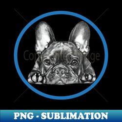 Little Frenchie - Instant Sublimation Digital Download - Fashionable and Fearless