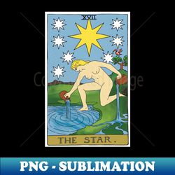 The Star - tarot card design - Exclusive PNG Sublimation Download - Instantly Transform Your Sublimation Projects