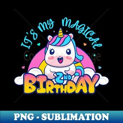 Its My Magical 2nd Birthday - Kids Girls 2 Years Old - Vintage Sublimation PNG Download - Unleash Your Inner Rebellion