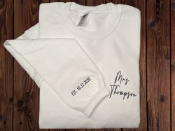 custom mrs. embroidered sweatshirt - personalized anniversary gift
