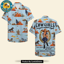 Cowgirls Are Gods Wildest Angels Personalized Cowgirl Hawaiian Shirt