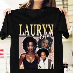 Lauryn Hill Homage Shirt, Lauryn Hill Fan, American Singer, Fugees Ban
