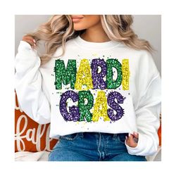 Mardi Gras PNG Faux Sequins Letters Faux Embroidery Sparkly Glitter Words Mardi Gras Shirt Design, Mardi Gras, Sublimati