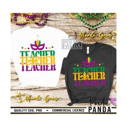 Teacher Mardi Gras PNG, Mardi Gras Shirt For Teacher, Mardi Gras Shirt Png, Teacher Mardi Gra Design, Louisiana Png, Mar