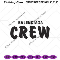 Balenciaga Crew Wordmark Embroidery Design Download