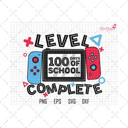 Back to School Svg, Level 100 Days Of School Complete Svg, Back to School Svg, 1st Grade, Play Videos Game, Game Control