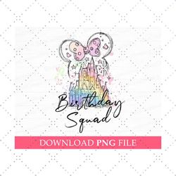 Birthday Squad Png, Watercolor Magical Kingdom Png, Family Birthday Png
