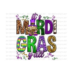 Its Mardi Gras yall png sublimation design download, Mardi Gras png, gnome png, western Mardi Gras png, sublimate design