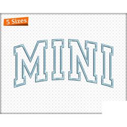Mini Applique Embroidery Design, Mini Arched Mama Embroider, 52