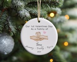 Personalized Family Of Three Valentines Day Ornament, Valentines Ornament, First Valentines Day Ornament, New Parents Gi