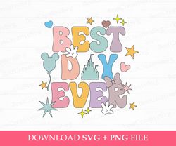 Best Day Ever Svg, Family Trip Svg, Magical Kingdom Svg, Mouse Ear Balloons and Hands Svg, Stars and Hearts, Svg Png Fil