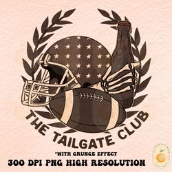 the tailgate club png  fall sublimation design,retro designs,retro football png,football sublimation,football tailgate p