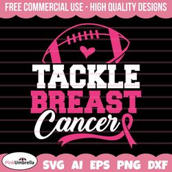 tackle breast cancer svg, cancer awareness svg, fight cancer svg, tackle cancer svg, tackle cancer football svg, breast
