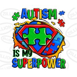Autism is my superpower ripped tshirt png sublimation design download, Autism Awareness png