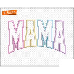 Mama Applique Embroidery Design, Curved Mama Repositional Ho, 14