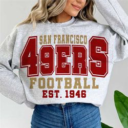 49ers era Png svg, San Francisco football svg, 49ers football svg, go 49ers go svg png shirt