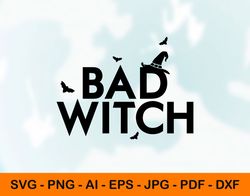 witchy svg for halloween shirt, bad witch hat png, jpg