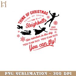 Think of Christmas Peter Pan inspired You Can Fly by Kelly Design Company PNG Download, Xmas PNG