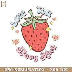 I Love You Bery Much Retro Valentine PNG Sublimation