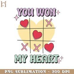 You Won My Heart  PNG Design For Valentines Day