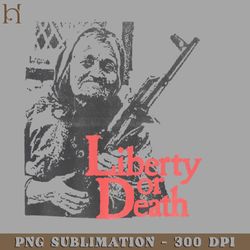 vintage retro liberty or death PNG Download