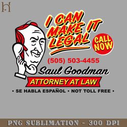 I Can Make It Legal 8822 PNG Download