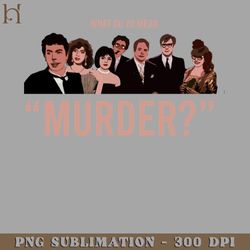 What Do You Mean Murder clue PNG Download