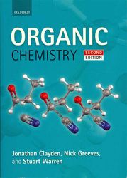 Organic Chemistry Second Edition by Jonathan Clayden