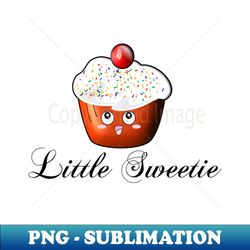 Little Sweetie - Premium Sublimation Digital Download - Fashionable and Fearless