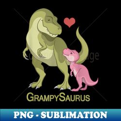 grampysaurus rex & baby girl dinosaur - professional sublimation digital download - bold & eye-catching