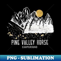 Pine Valley Horse Camp Shirt - Instant PNG Sublimation Download - Defying the Norms