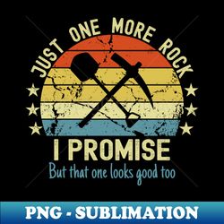 Funny Geologist Mineral Rock Collector - Digital Sublimation Download File - Perfect for Creative Projects