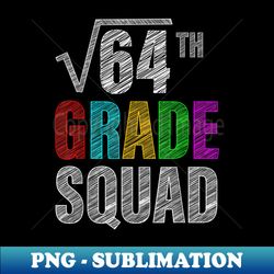 8th Grade Squad  Math Teachers Students Back To School - PNG Sublimation Digital Download - Vibrant and Eye-Catching Typography