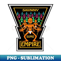 SkinnySumoEmpire Redux - Artistic Sublimation Digital File - Perfect for Sublimation Art