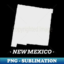 Home to New Mexico - Trendy Sublimation Digital Download - Transform Your Sublimation Creations