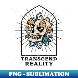 Transcend Reality T Shirt - Aesthetic Sublimation Digital File - Instantly Transform Your Sublimation Projects