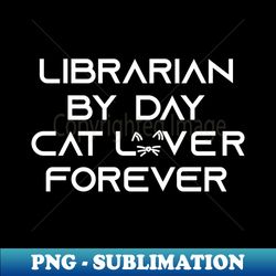 librarian - Trendy Sublimation Digital Download - Perfect for Creative Projects