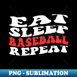 Groovy Eat Sleep Baseball Repeat - Signature Sublimation PNG File - Instantly Transform Your Sublimation Projects
