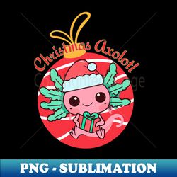 Festive Axolotl Delight Christmas Sphere Edition - Professional Sublimation Digital Download - Transform Your Sublimation Creations