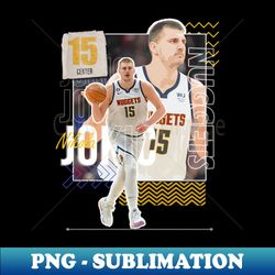 Nikola Jokic Paper Poster Version 6 - Special Edition Sublimation PNG File - Vibrant and Eye-Catching Typography