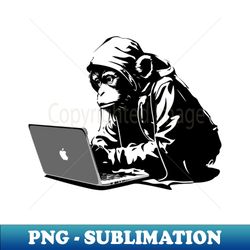 monkey work on laptop - PNG Transparent Digital Download File for Sublimation - Unleash Your Inner Rebellion