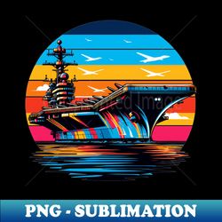 aircraft carrier - modern sublimation png file - defying the norms