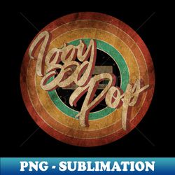 Iggy Pop Vintage Circle Art - Vintage Sublimation PNG Download - Unleash Your Inner Rebellion