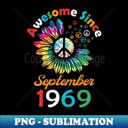 Funny Birthday Quote Awesome Since September 1969 Retro Birthday - Elegant Sublimation PNG Download - Instantly Transform Your Sublimation Projects