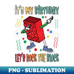 Birthday Master Brick Block Builder - Instant Sublimation Digital Download - Spice Up Your Sublimation Projects