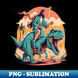 Jesus rides a dinosaur cartoon t-shirt design - High-Quality PNG Sublimation Download - Perfect for Sublimation Mastery